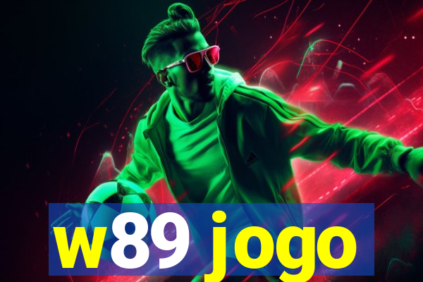 w89 jogo